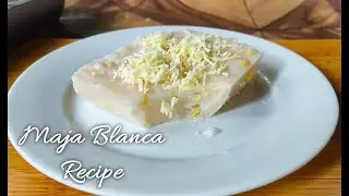 MAJA BLANCA EASY RECIPE | Tipid-Easy Recipe