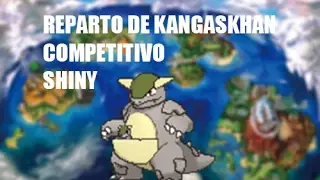 REPARTO KANGASKHAN SHINY COMPETITIVO