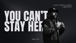 YOU CAN’T STAY HERE | CHRIS DURSO