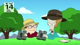 American Dad - Roger and Steve go bird watching