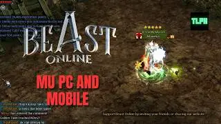 BEAST ONLINE MU - MOBILE AND PC BAGONG KAKAADIKAN!