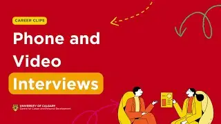 Career Clips - Preparing for Phone and Video Interviews