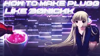 how to make pluggnb like 30nickk 