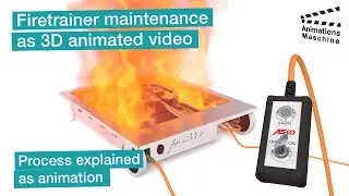 Firetrainer maintenance process as a 3D animated video