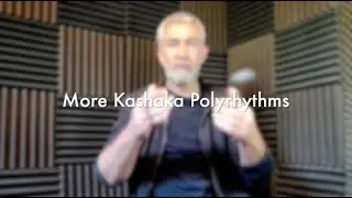 Kashaka / Asalato - Original Polyrhythm / Polymeter demonstration - April 2021