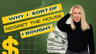 The House I Should Have Bought