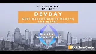 Dev Wednesdays: ENS- Decentralized Naming and More!
