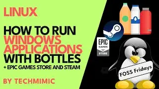 REUPLOAD - Step-by-step guide to running Windows applications on Linux with Bottles