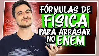 ALL PHYSICS FORMULAS FOR ENEM - Mega Physics Review 2025