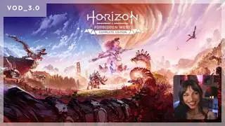 sailorbeeee | Horizon Forbidden West | VOD 3.0
