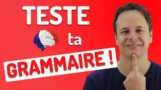 Test de Grammaire Française avec les explications 📋