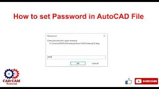 How to set Password in AutoCAD file | Password protected file | Advanced AutoCAD Tool