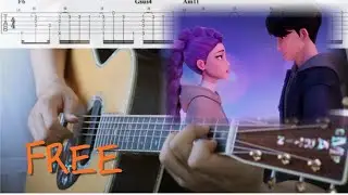 [Fingerstyle Tab] RUMI & JINU - FREE (KPop Demon Hunters OST)