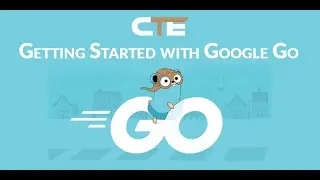 Getting Started with Google Go