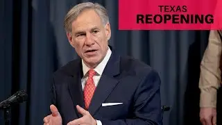 Texas reopening plans greg abbott