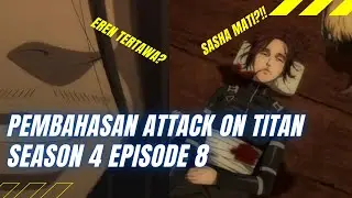 Attack on Titan Season 4 Episode 8 | Pembahasan Anime By GameIn
