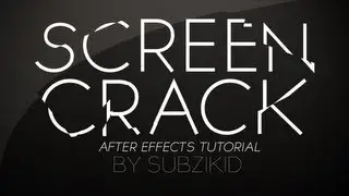Screen Crack Tutorial | After Effects