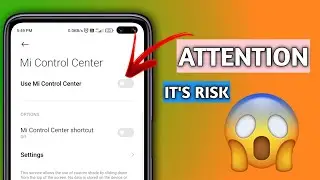 Avoid This Risk with Accessibility Permission | Beware of Mi Control Centre
