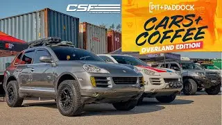 Pit+Paddock x CSF's First Overland Cars & Coffee Meet 2022