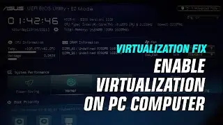 How To Enable Virtualization On PC Computer