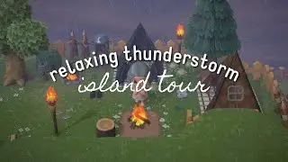 Relaxing Thunderstorm No Commentary Island Tour | Animal Crossing ASMR