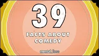 39 Facts About Comedy | Mental Floss