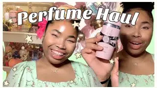 Perfume Haul! ✨(Lattafa, Tocca, etc.)