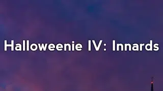 Ashnikko - Halloweenie IV: Innards (Lyrics)
