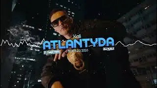 Kali - ATLANTYDA (@djmasters1846  & @DjKAMIZ876  BOOTLEG) 2023