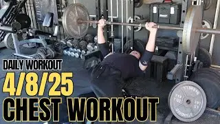 4/8/25 MORNING LIFT - CHEST WORKOUT **PAUSE BENCH PRESS 225x5.5**