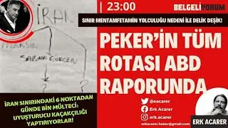 Peker'in Tüm Rotası ABD Raporunda