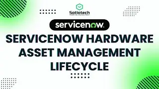 Overview of ServiceNow Hardware Asset Management Lifecycle