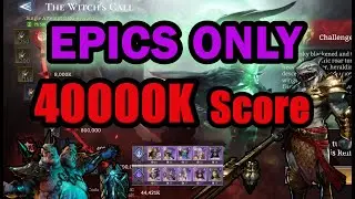 EPICS ONLY | Challenge Mode - The Witch's Call | Watcher of Realms