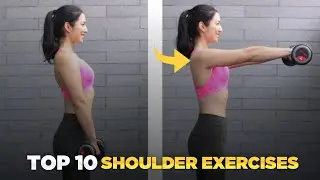 Top 10 Shoulder Exercises