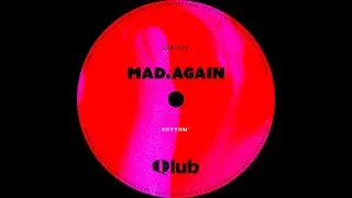 Mad.Again - Rhythm
