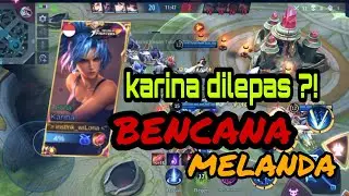 KARINA DILEPAS ENEMY BERCANDA?! MOBILE LEGENDS BANG BANG