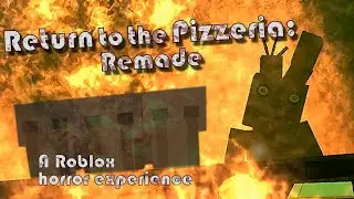 Roblox Return to the Pizzeria: Remade - Horror experience