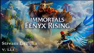 [stream] Immortals Fenix Rising