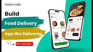 Build a Food Delivery App like Deliveroo | Make An App Like Deliveroo Today!