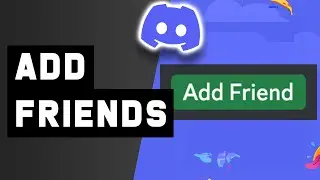 How to Add Friends in Discord
