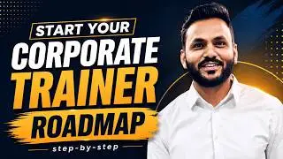 How to Become a Corporate Trainer.