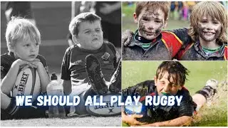 15 REASONS TO PLAY RUGBY