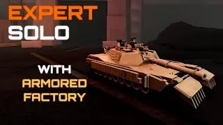 SOLO EXPERT with ARMORED FACTORY | Tower Defense X | Roblox
