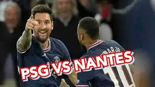 PSG vs Nantes Match Today | Match prediction, Lineup and more | PSG Match Today