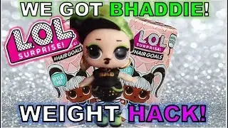 WE GOT BHADDIE! WEIGHT HACK ! ULTRA RARE DOLL FROM LOL SURPRISE #HAIRGOALS! MAKEOVER SERIES 5 DOLL!