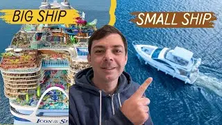 Should You Cruise on a BIG or SMALL Cruise Ship??