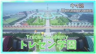 マインクラフトでトレセン学園 “Uma Musume Pretty Derby in Minecraft !” Tracen Academy map full version