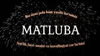 Matluba ismiga video