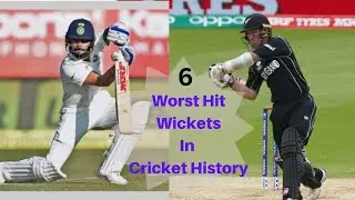 Top 6 Hit Worst Hit - Wickets in cricket History | cricket |