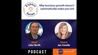EP62: [Jan Cavelle] Why business growth doesn't automatically make you rich